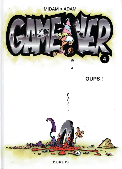 Couverture de l'album Game over Tome 4 Oups !