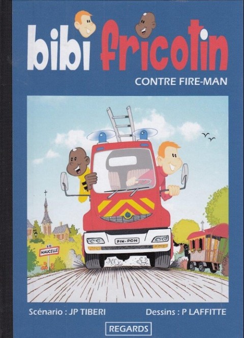 Couverture de l'album Bibi Fricotin Tome 2 Contre fire-man