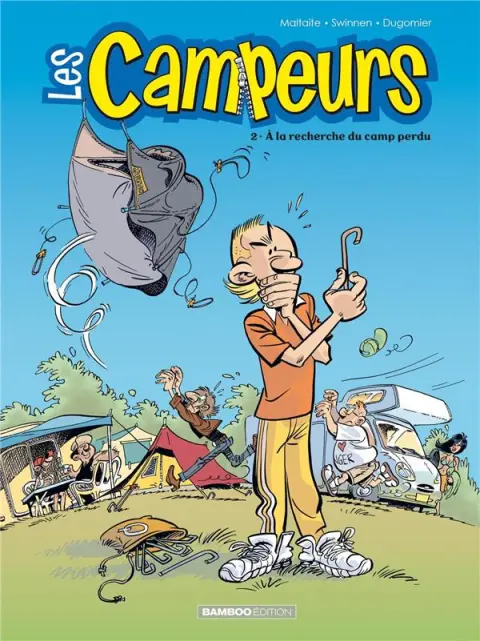 Les Campeurs Tome 2 À la recherche du camp perdu