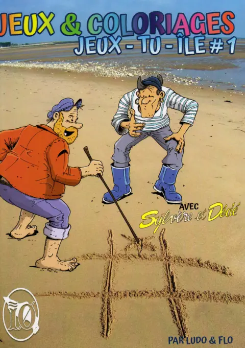 Sylvère et Dédé Jeux-tu-île #1