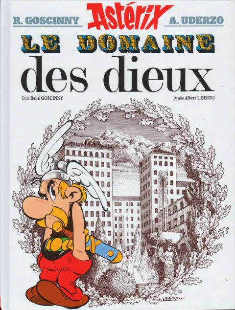 Couverture de l'album Astérix Tome 17 Le domaine des dieux
