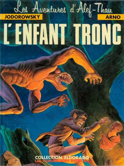 Couverture de l'album Les aventures d'Alef-Thau Tome 1 L'enfant tronc
