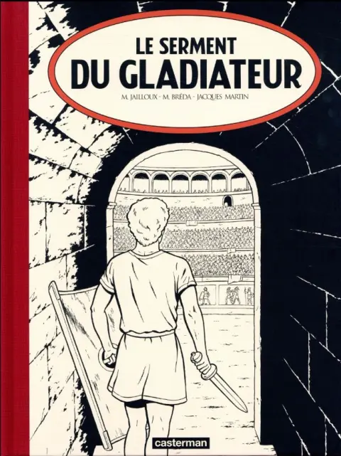 Alix Tome 36 Le serment du gladiateur
