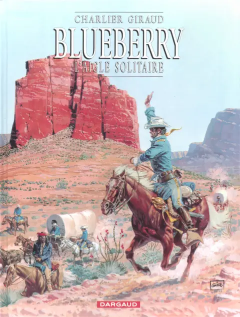 Blueberry Tome 3 L'aigle solitaire