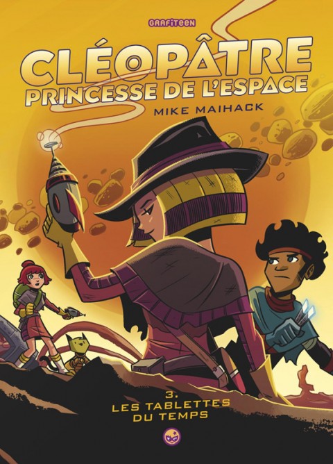 Couverture de l'album Cléopâtre, Princesse de l'espace Tome 3 Les tablettes du temps