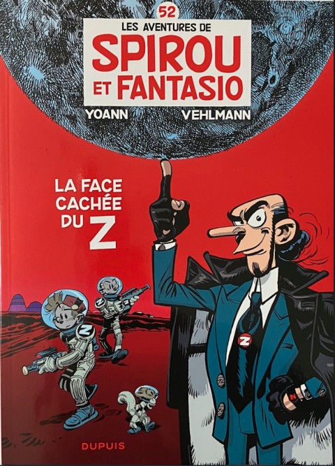 Couverture de l'album Spirou et Fantasio Tome 52 La face cachée du Z
