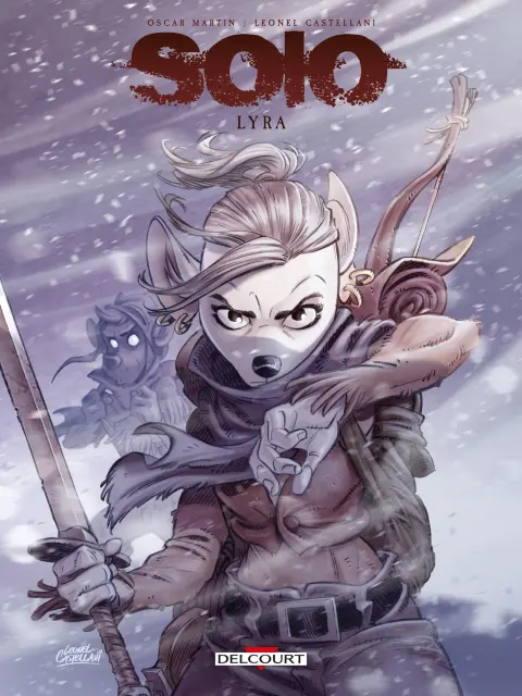 Solo : Lyra 1 Quand je ne savais pas que tu existais