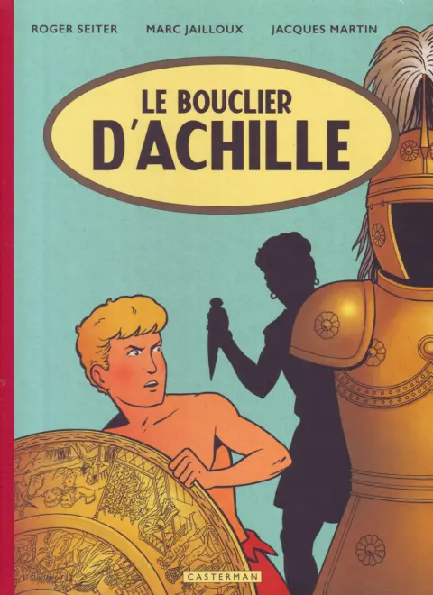 Alix Tome 42 Le bouclier d'Achille