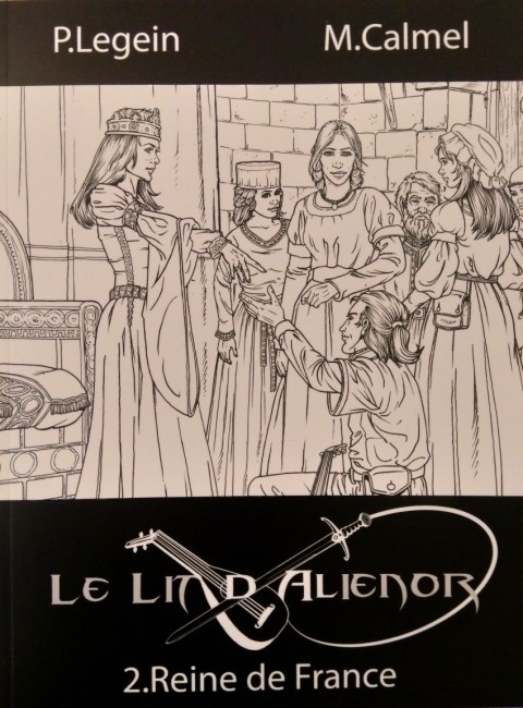 Couverture de l'album Le Lit d'Aliénor Tome 2 Reine de France