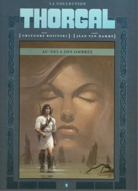 Thorgal - La collection Tome 5 Au-delà des ombres