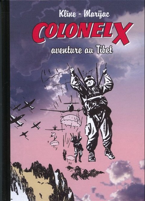 Couverture de l'album Colonel X Colonel X aventure au Tibet