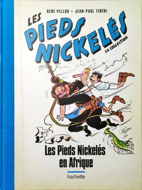Les Pieds Nickelés - La collection Tome 107 Les Pieds Nickelés en Afrique
