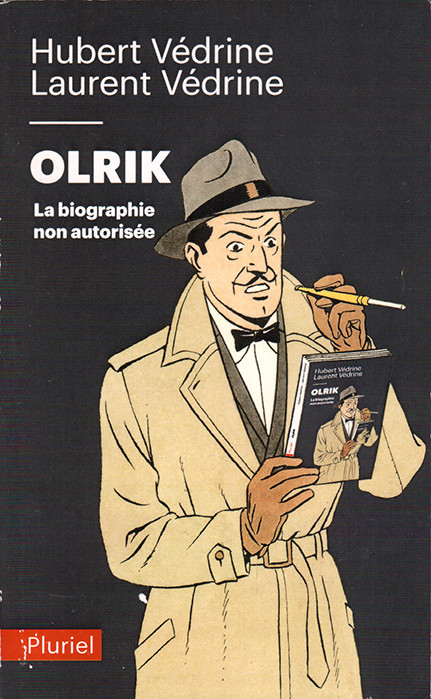 Couverture de l'album Olrik la biographie non autorisée