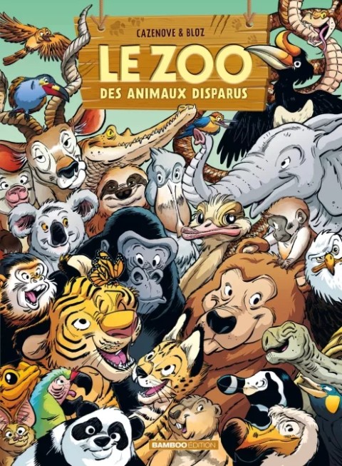 Le zoo des animaux disparus Tome 6