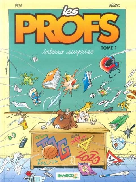 Les Profs Tome 1 Interro surprise