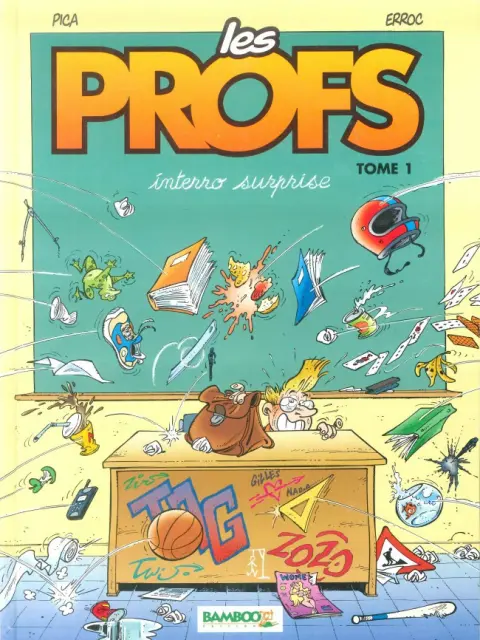 Les Profs Tome 1 Interro surprise