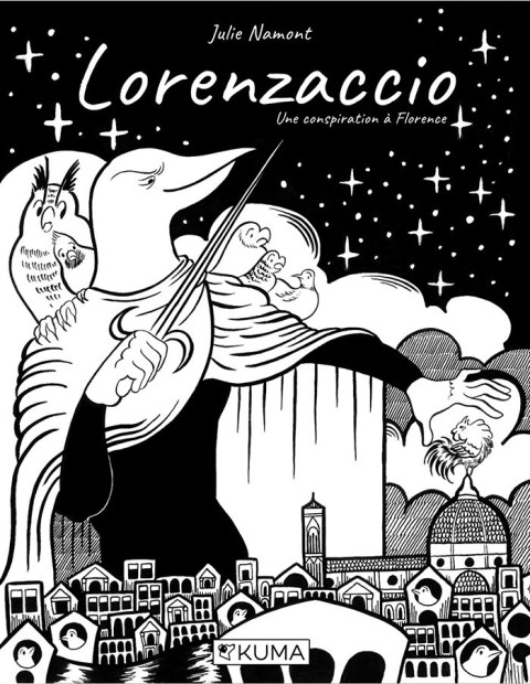 Lorenzaccio Une conspiration à Florence