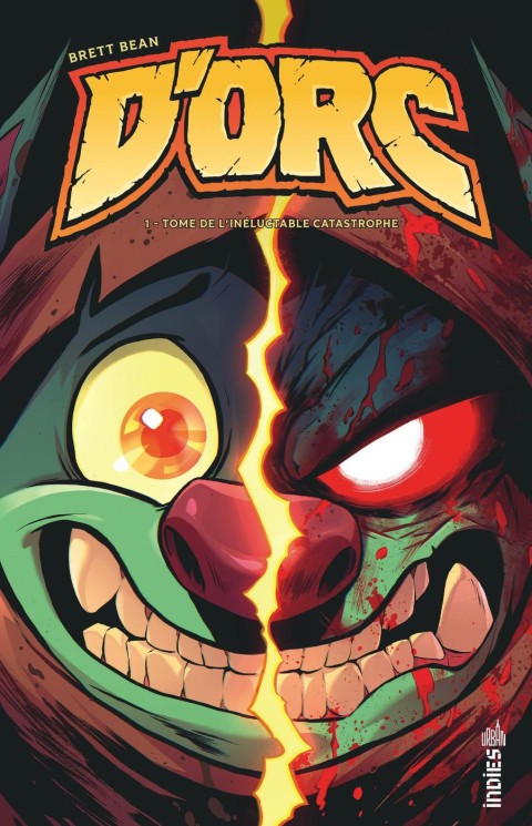 D'Orc 1 Tome de l'inéluctable catastrophe