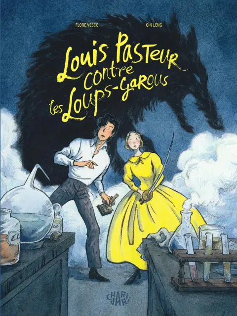 Louis Pasteur contre les Loups-Garous