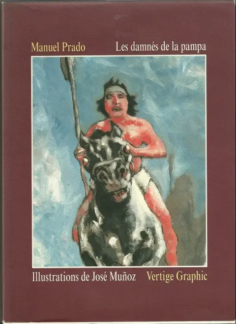 Les damnés de la Pampa