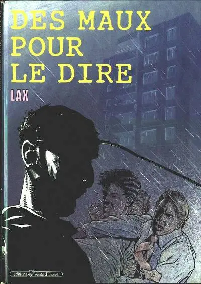 Des maux pour le dire
