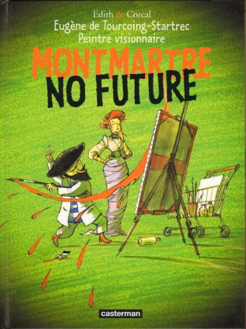 Couverture de l'album Eugène de Tourcoing-Startrec Tome 1 Montmartre no future