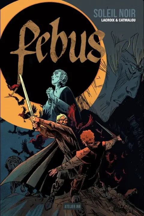 Febus Tome 2 Soleil noir