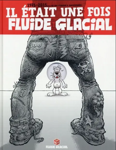 Fluide Glacial spécial anniversaire