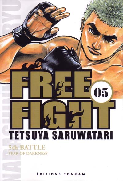 Free fight 05 Fear of darkness