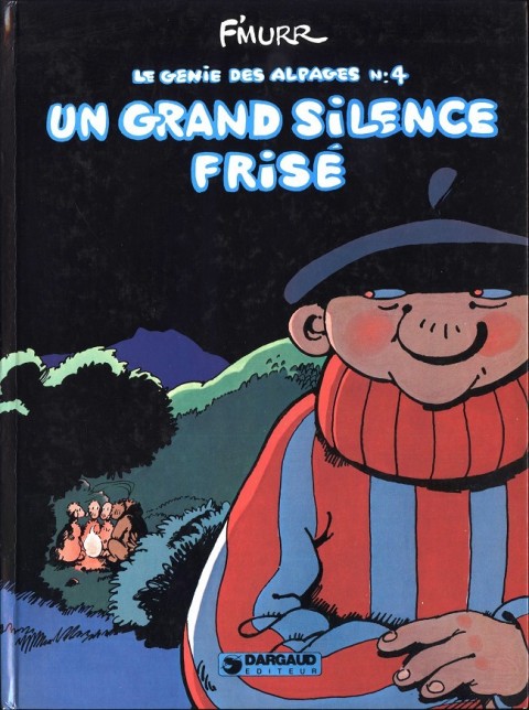 Couverture de l'album Le Génie des Alpages Tome 4 Un grand silence frisé