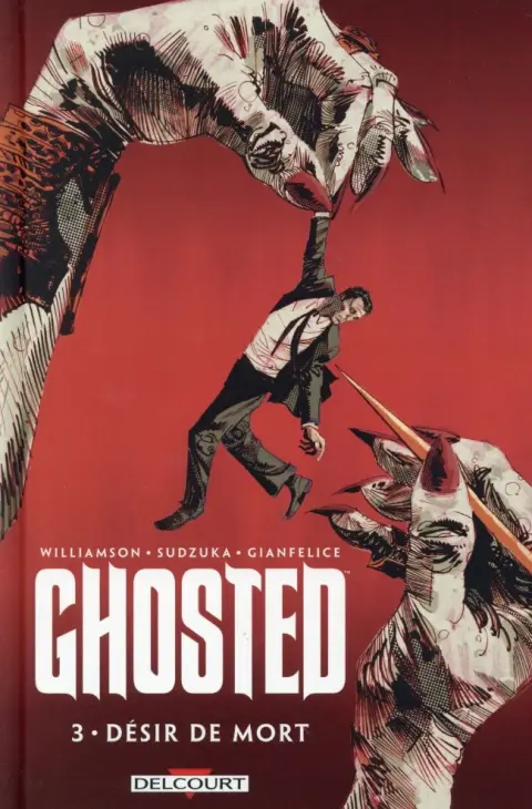 Ghosted Tome 3 Désir de mort
