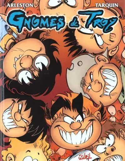 Gnomes de Troy Tome 1 Humour rural