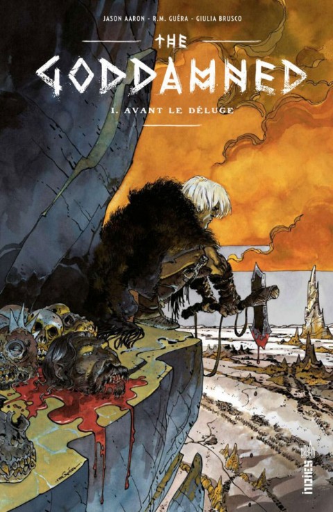 The Goddamned Tome 1 Avant le déluge