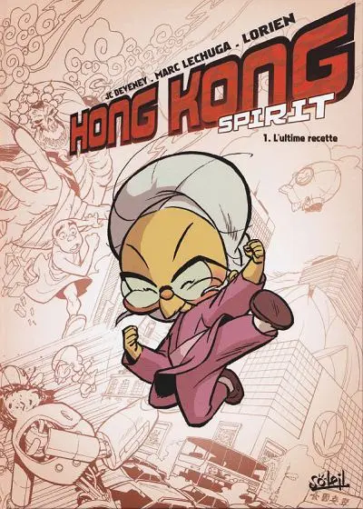 Hong Kong spirit Tome 1 L'ultime recette