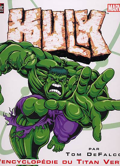 Couverture de l'album Hulk - L'encyclopédie du Titan Vert