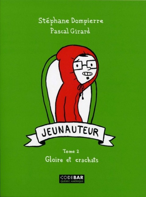 Couverture de l'album Jeunauteur Tome 2 Gloire et crachats