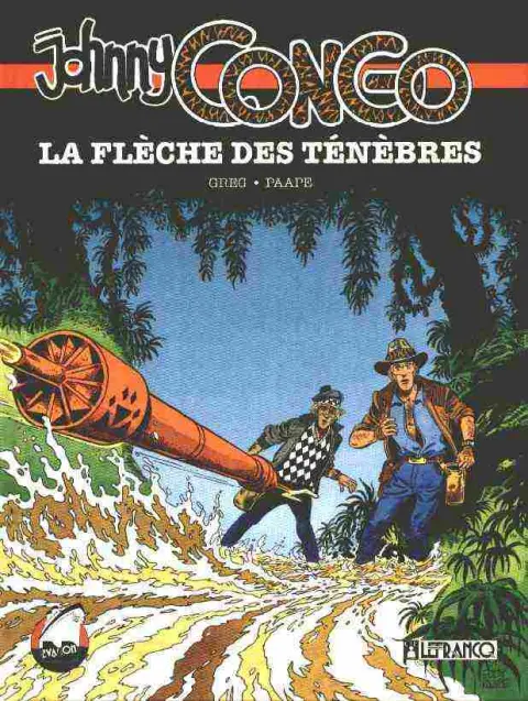 Johnny Congo Tome 2 La flèche des ténèbres