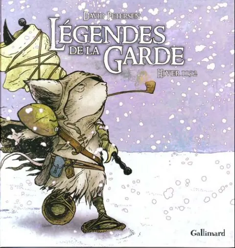 Légendes de la Garde Tome 2 Hiver 1152
