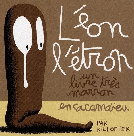 Couverture de l'album Léon l'étron Un livre très marron en cacamaïeu