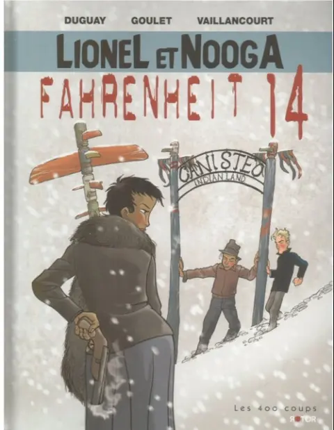 Lionel et Nooga Tome 2 Fahrenheit 14