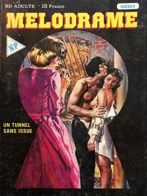 Melodrame Tome 5 Un tunnel sans issue
