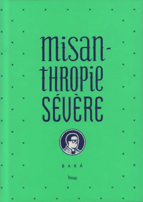 Misanthropie sévère