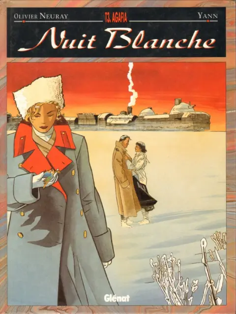 Nuit blanche Tome 3 Agafia