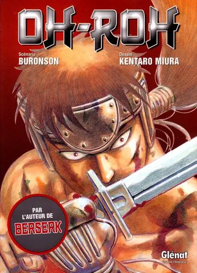 Oh-Roh Tome 1 Oh-Roh, le roi loup