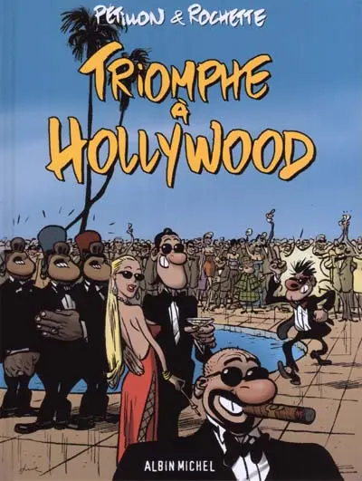 Panique à Londres - Dico & Charles Tome 3 Triomphe à Hollywood