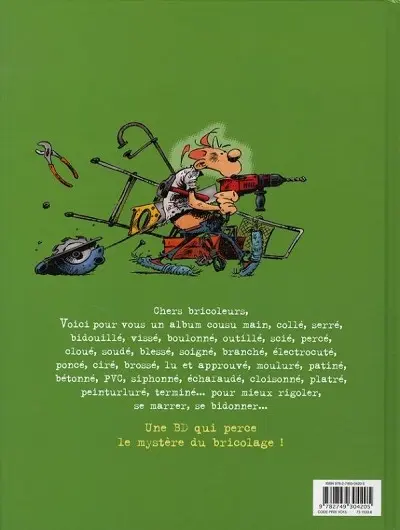 Verso de l'album B comme bricoleur Tome 2 C'est au pied du bricoleur qu'on voit le mur