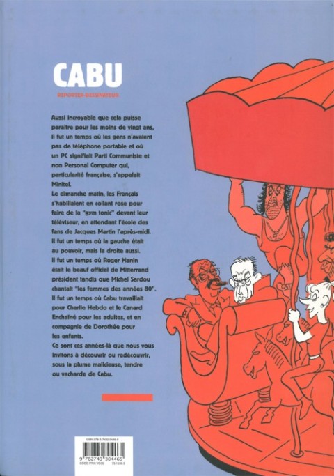 Verso de l'album Cabu reporter-dessinateur Les années 80