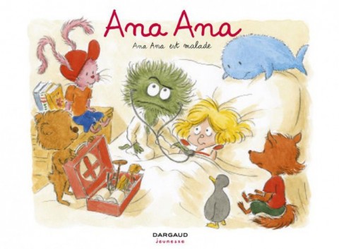 Couverture de l'album Ana Ana Tome 10 Ana Ana est malade