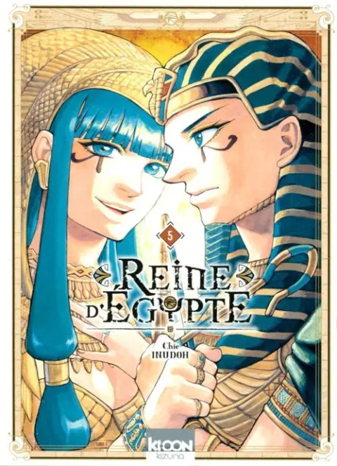 Reine d'Égypte Tome 5