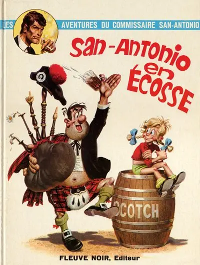 San-Antonio (Les Aventures du Commissaire) Tome 2 San-Antonio en Écosse